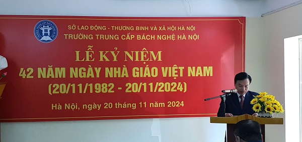 Kỷ Niệm 42 Năm Ngày Nhà Giáo Việt Nam: Trường Trung Cấp Bách Nghệ Hà Nội Với Sứ Mệnh Phát Triển Giáo Dục